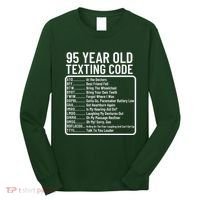 Funny 95 Year Old Texting Code Birthday Long Sleeve Shirt thumb 0