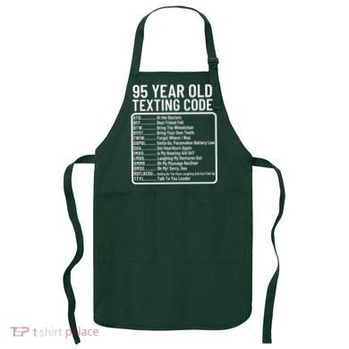 Funny 95 Year Old Texting Code Birthday Apron