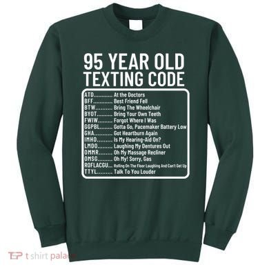 Funny 95 Year Old Texting Code Birthday Sweatshirt