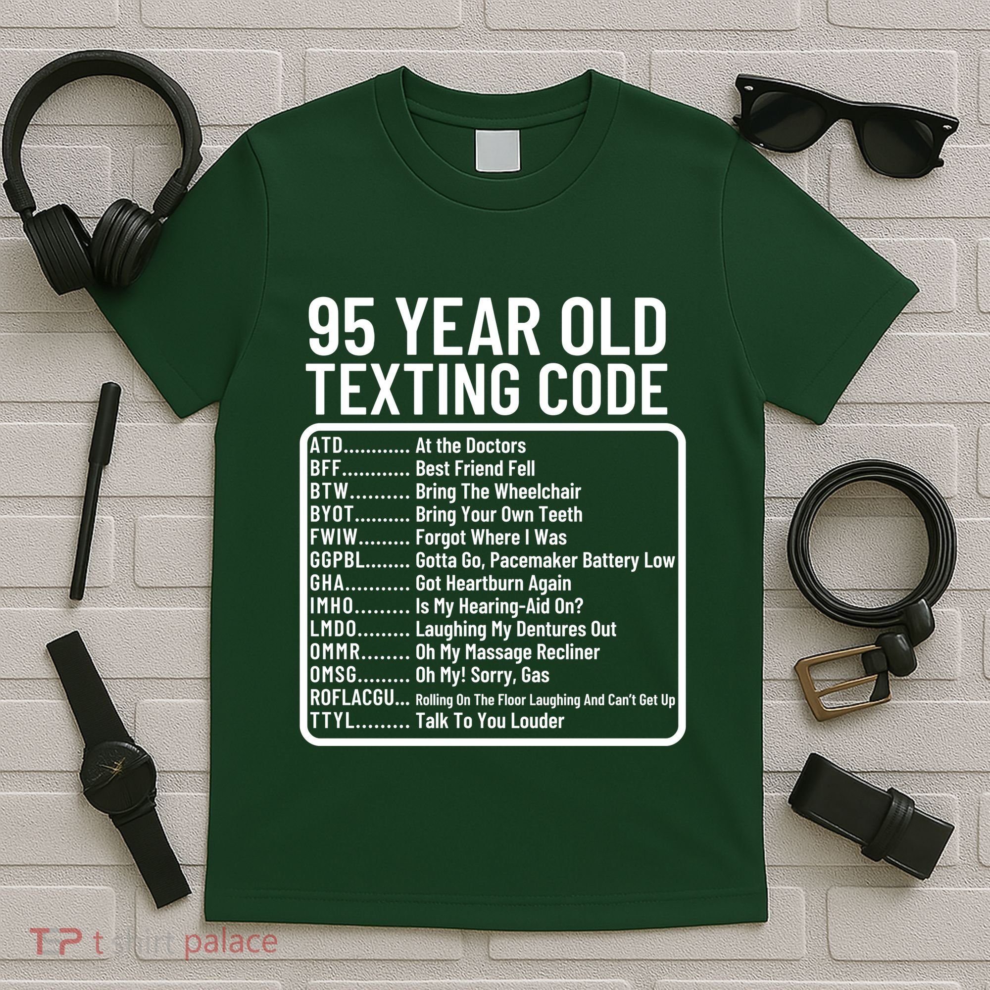 Funny 95 Year Old Texting Code Birthday T-Shirt