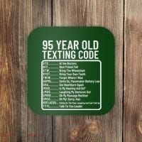 Funny 95 Year Old Texting Code Birthday Coaster thumb 0