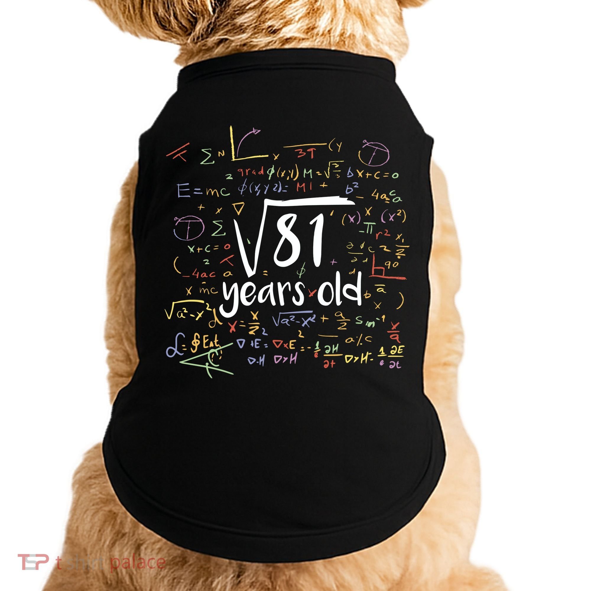 Funny 9 Year Old Birthday Square Root Of 81 Math Doggie Tank