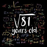Funny 9 Year Old Birthday Square Root Of 81 Math Button thumb 1