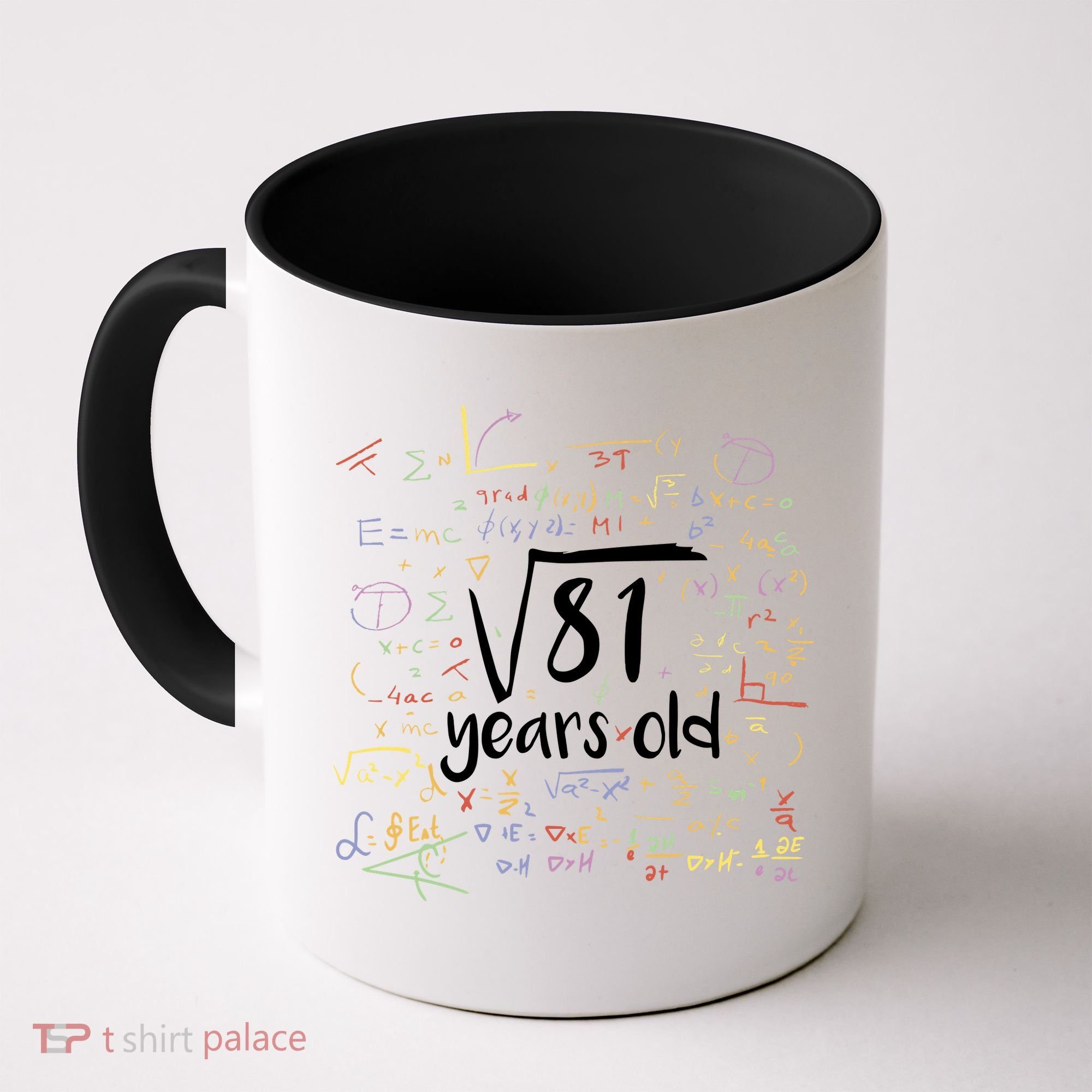 Funny 9 Year Old Birthday Square Root Of 81 Math Coffee Mug
