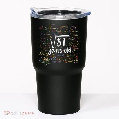 Funny 9 Year Old Birthday Square Root Of 81 Math Tumbler
