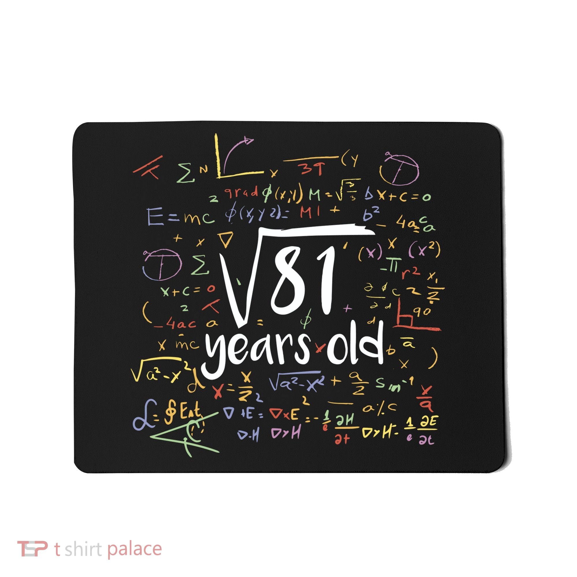 Funny 9 Year Old Birthday Square Root Of 81 Math Mousepad