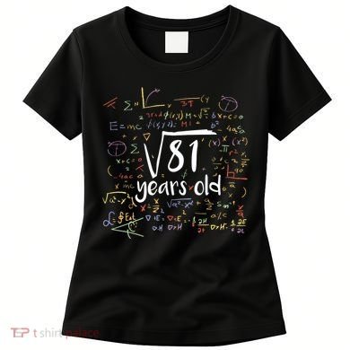 Funny 9 Year Old Birthday Square Root Of 81 Math Women's T-Shirt