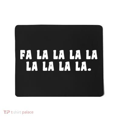 FA LALALALALALALA Mousepad
