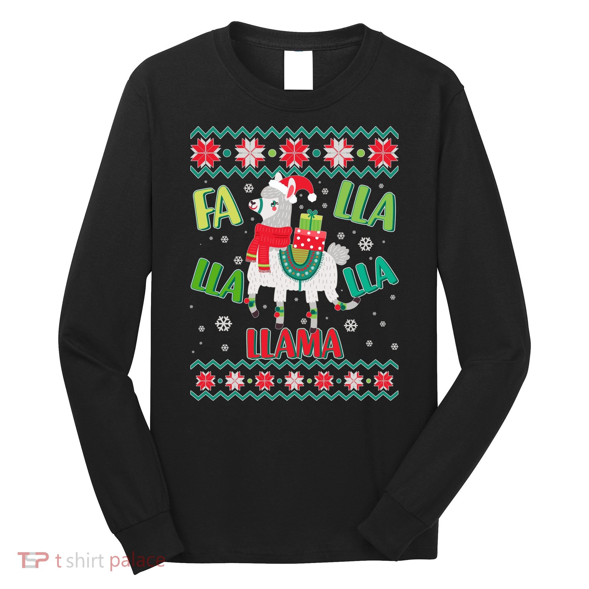 Fa Lla Lla Lla Llama Ugly Christmas Sweater Long Sleeve Shirt