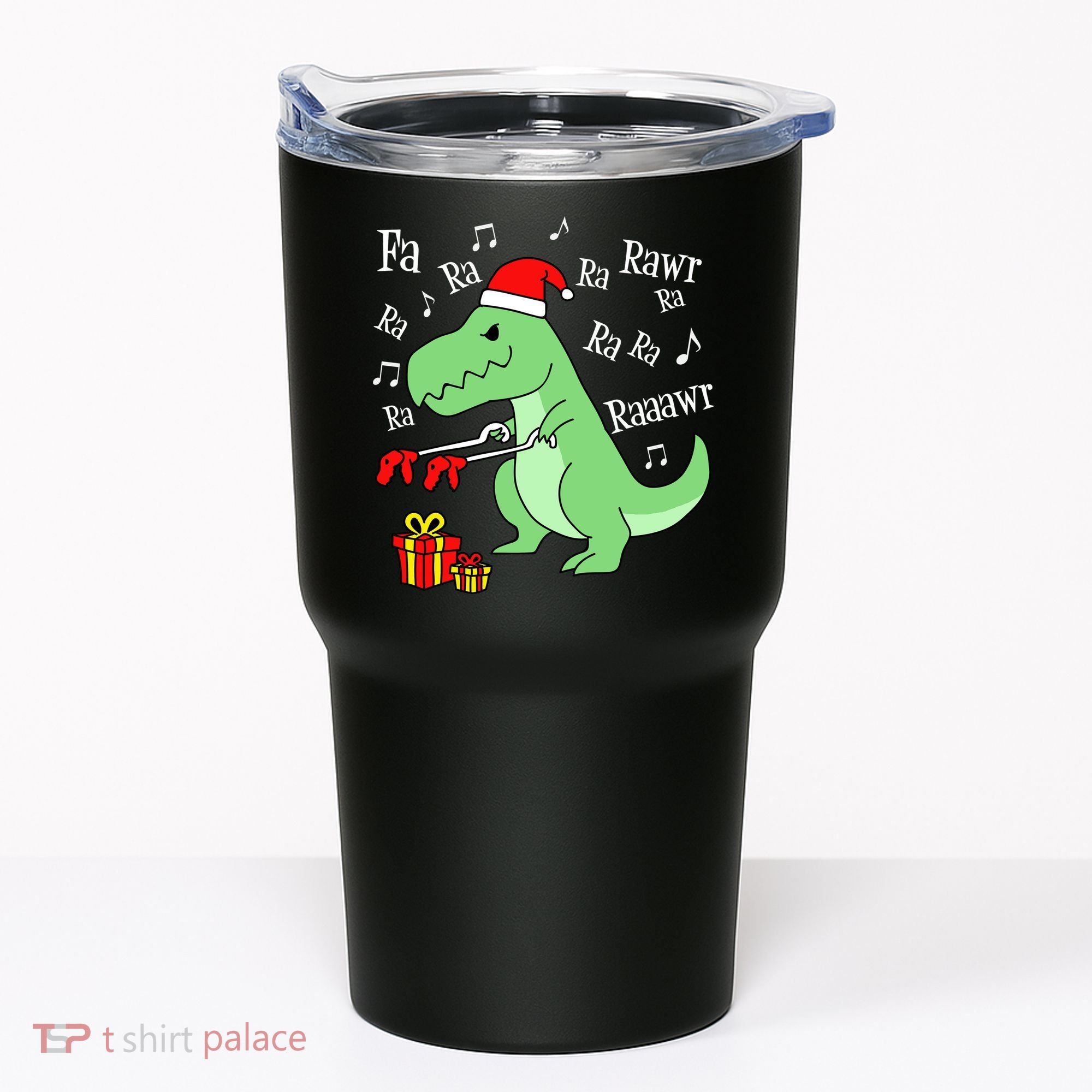 Fa Ra Ra Rawr Christmas T-Rex Presents Tumbler