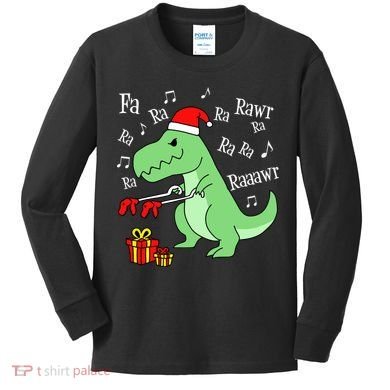 Fa Ra Ra Rawr Christmas T-Rex Presents Kids Long Sleeve Shirt