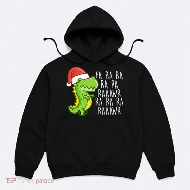 Fa Ra Ra Rawr Dinosaur Christmas Hoodie