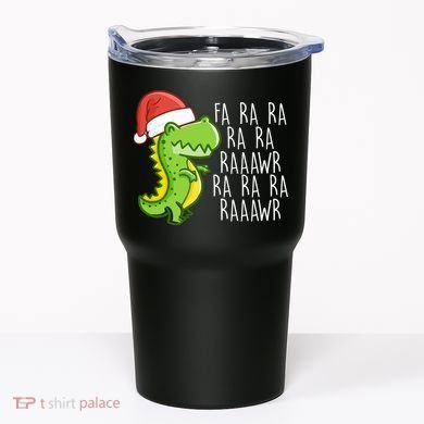 Fa Ra Ra Rawr Dinosaur Christmas Tumbler