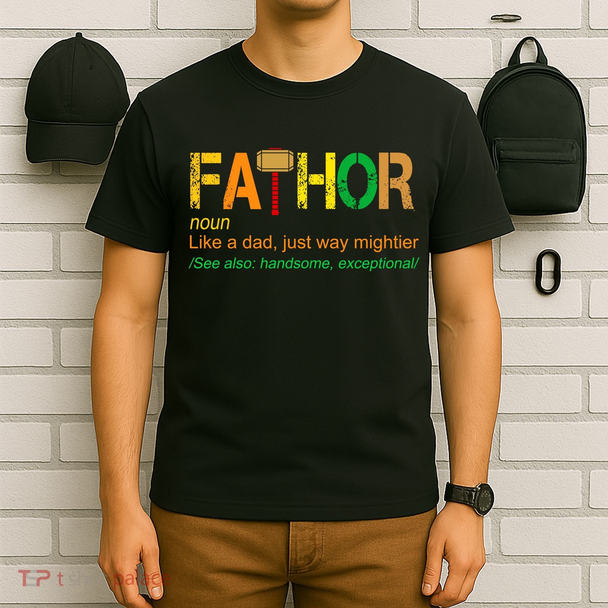 Fa-thor Like Dad Just Way Mightier T-Shirt