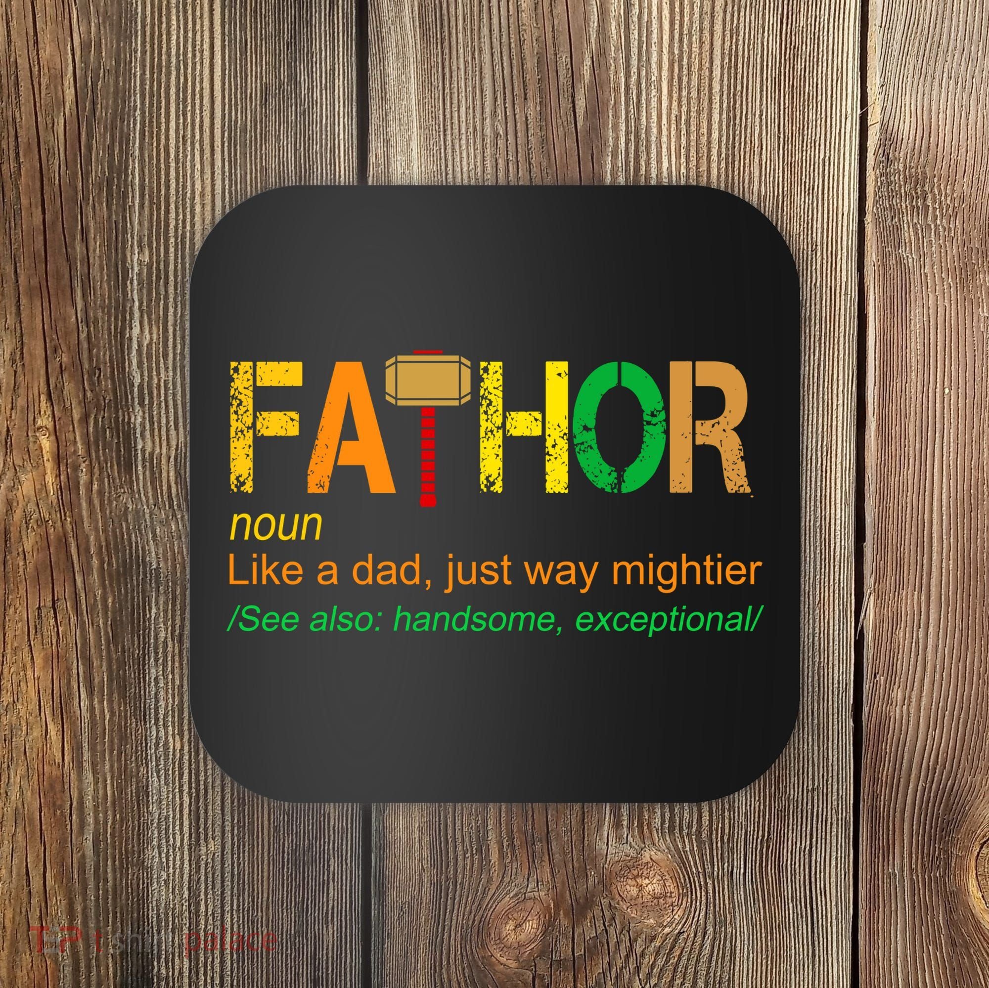 Fa-thor Like Dad Just Way Mightier Coaster