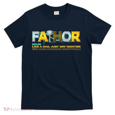 Fa-Thor Mighty Dad Lightning T-Shirt