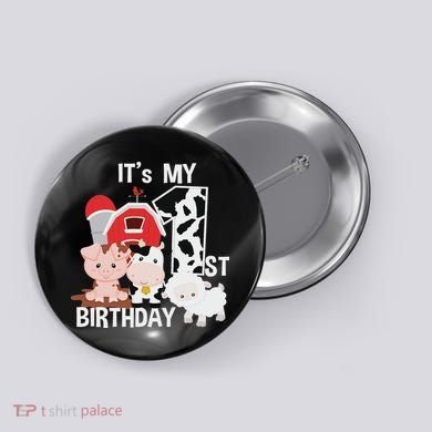 Farm Animals 1 Year Old It's My 1st Birthday Party Button