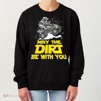 Funny ATV 4 Wheeler Quad Riding May The Dirt Be With You Women's Sweatshirt thumb 0