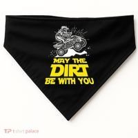Funny ATV 4 Wheeler Quad Riding May The Dirt Be With You USA-Made Doggie Bandana thumb 0