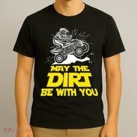 Funny ATV 4 Wheeler Quad Riding May The Dirt Be With You T-Shirt thumb 3