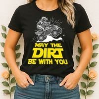 Funny ATV 4 Wheeler Quad Riding May The Dirt Be With You Women's T-Shirt thumb 2