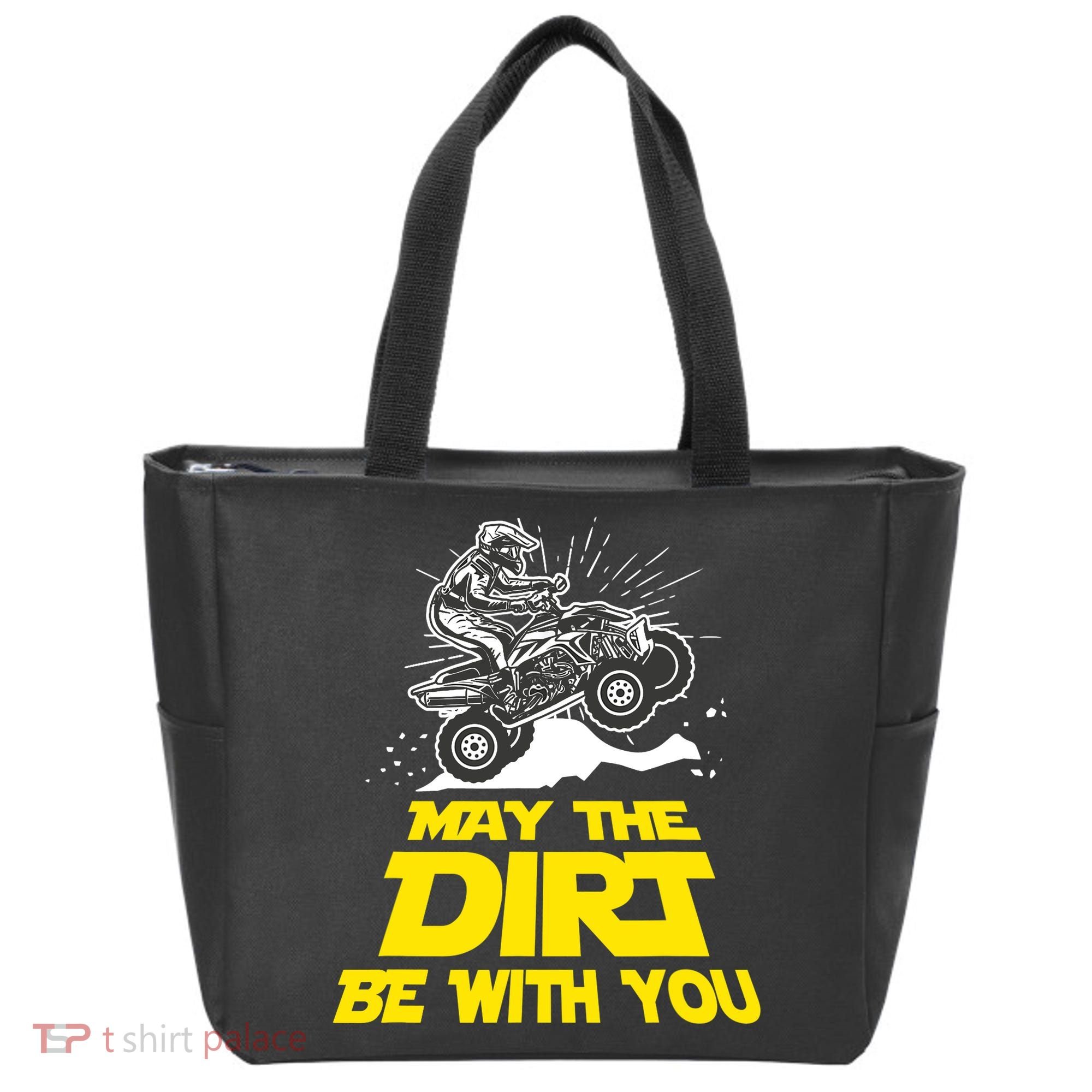 Funny ATV 4 Wheeler Quad Riding May The Dirt Be With You Tote Bag