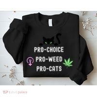 Feminism And 420 Funny Pro Choice Pro Cats Pro Weed Feminist Sweatshirt thumb 2