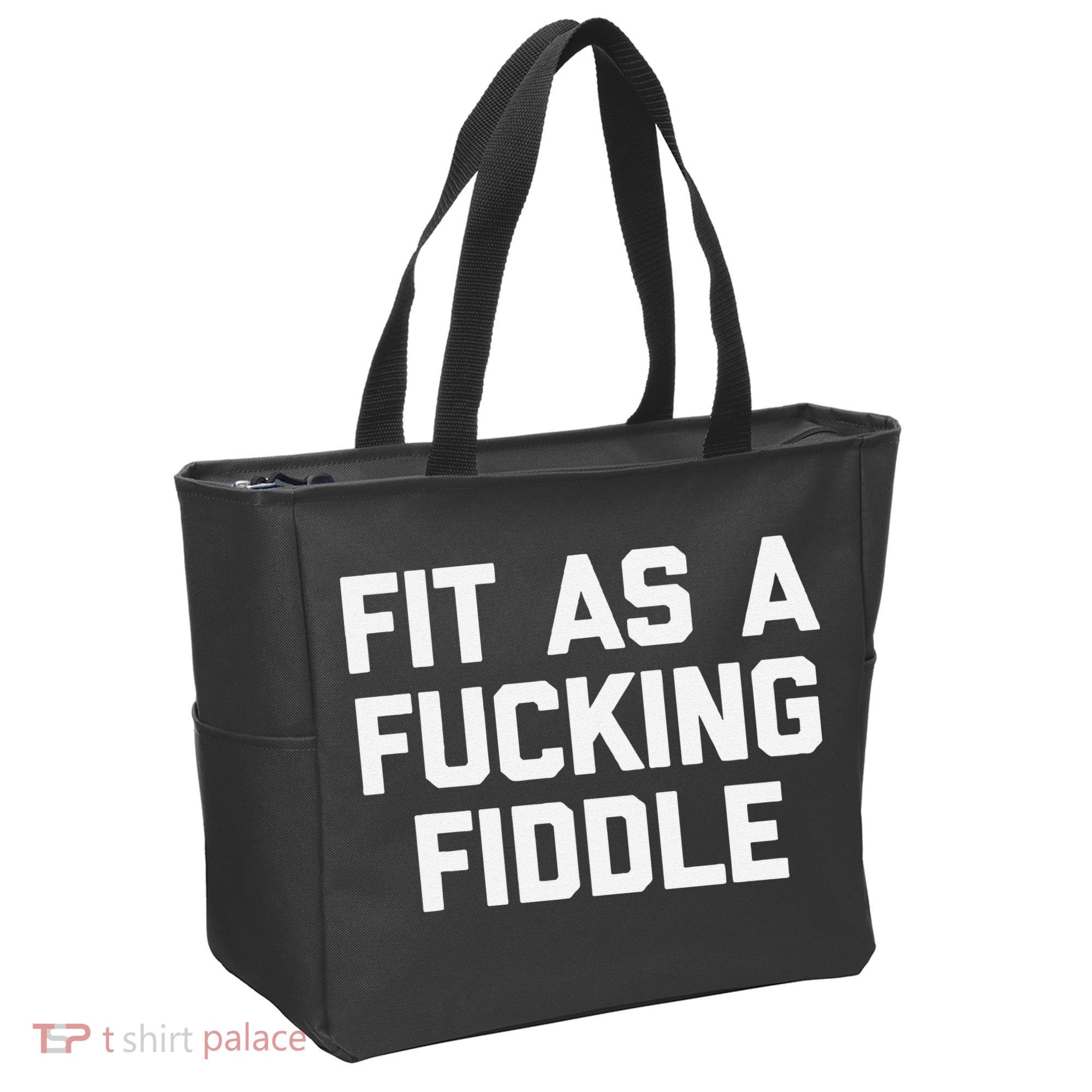 Fit As A Fucking Fiddle Funny Saying Sarcastic Novelty Tote Bag
