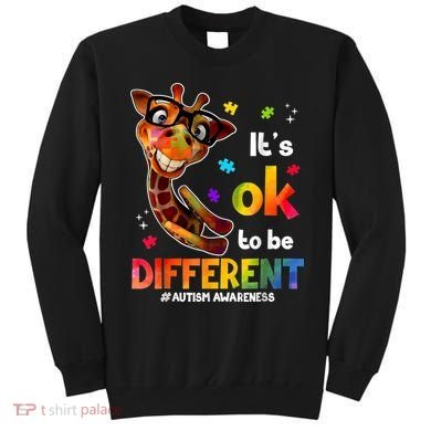 Funny Autism Awareness Its Ok To Be Different Giraffe Sweatshirt