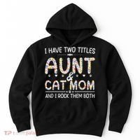 Funny Aunt and Cat Mom Empowering Strong Aunt & Cat Mom Idea Hoodie thumb 0