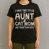 Funny Aunt and Cat Mom Empowering Strong Aunt & Cat Mom Idea T-Shirt thumb 4