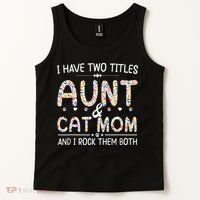Funny Aunt and Cat Mom Empowering Strong Aunt & Cat Mom Idea Tank Top thumb 2