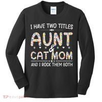 Funny Aunt and Cat Mom Empowering Strong Aunt & Cat Mom Idea Kids Long Sleeve Shirt thumb 0