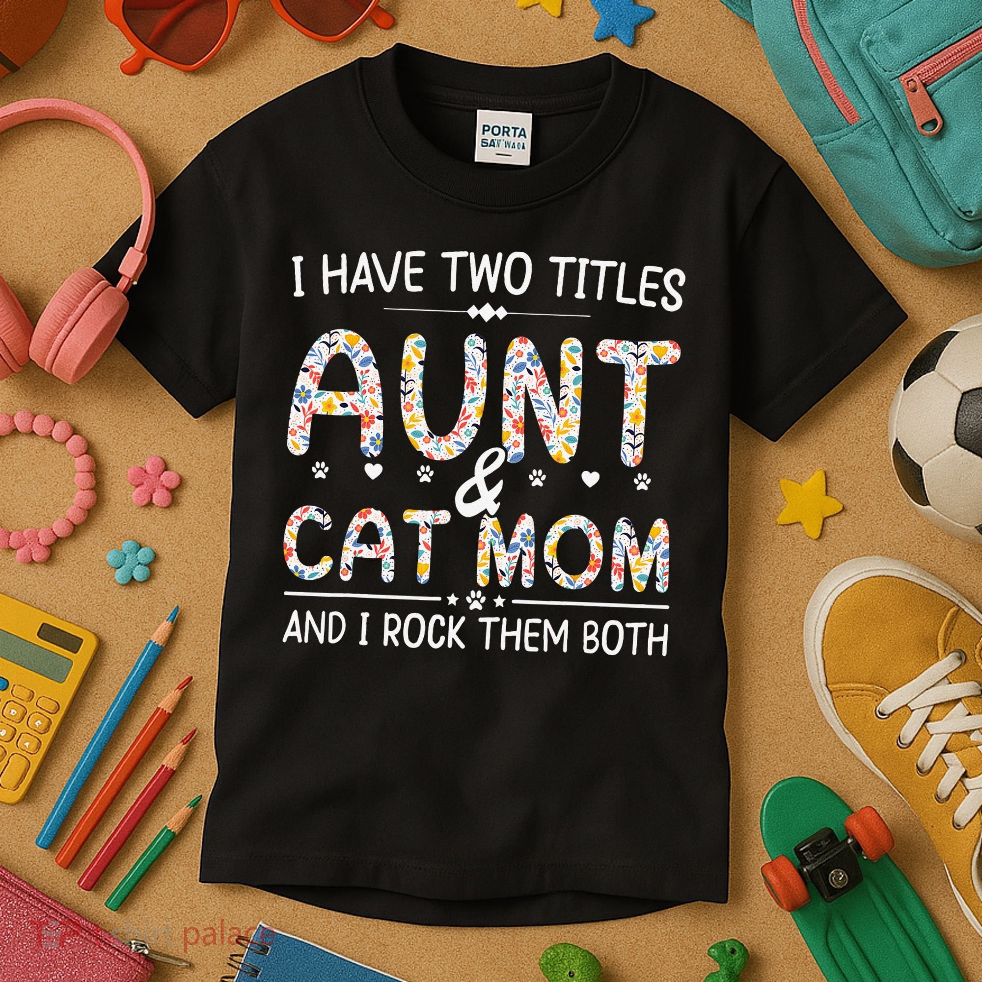 Funny Aunt and Cat Mom Empowering Strong Aunt & Cat Mom Idea Kids T-Shirt