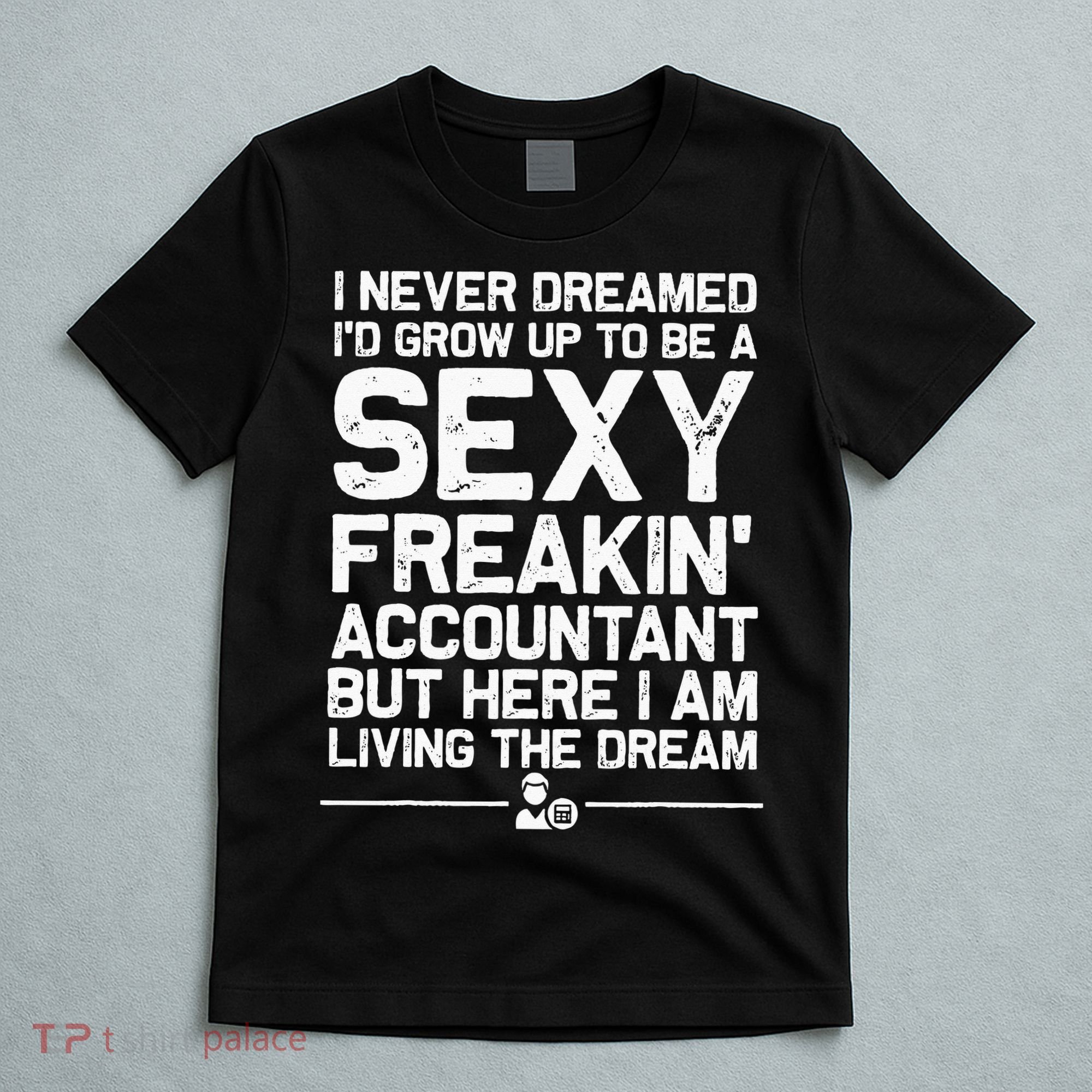 Funny Accountant Art For Women CPA Accounting Bookkeeper T-Shirt