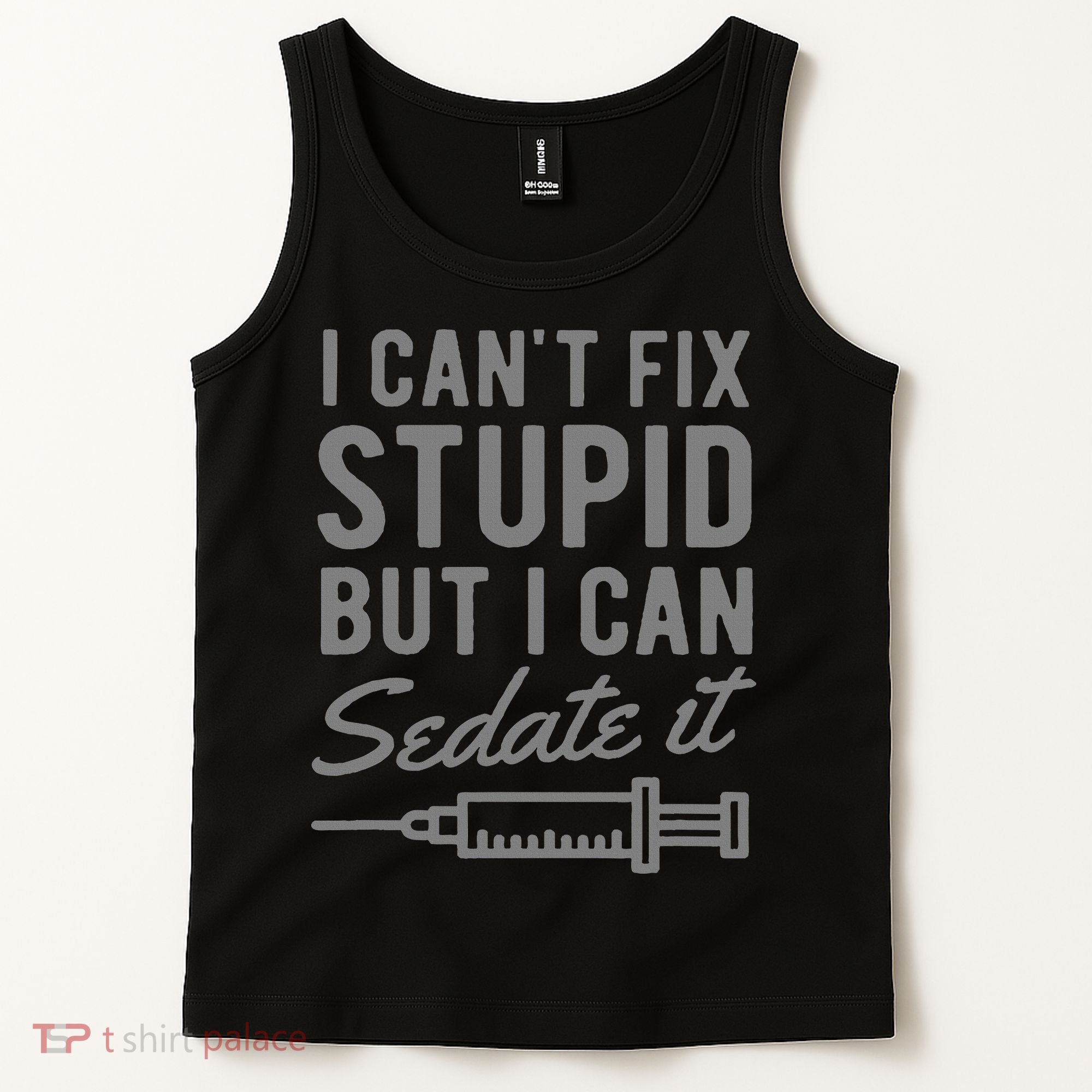 Funny Anesthesiologist Anesthesia Gift Fix Stupid Tank Top