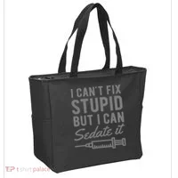 Funny Anesthesiologist Anesthesia Gift Fix Stupid Tote Bag thumb 2