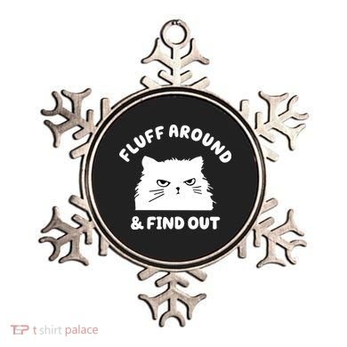 Fluff Around And Find Out Funny Angry Cat Ornament