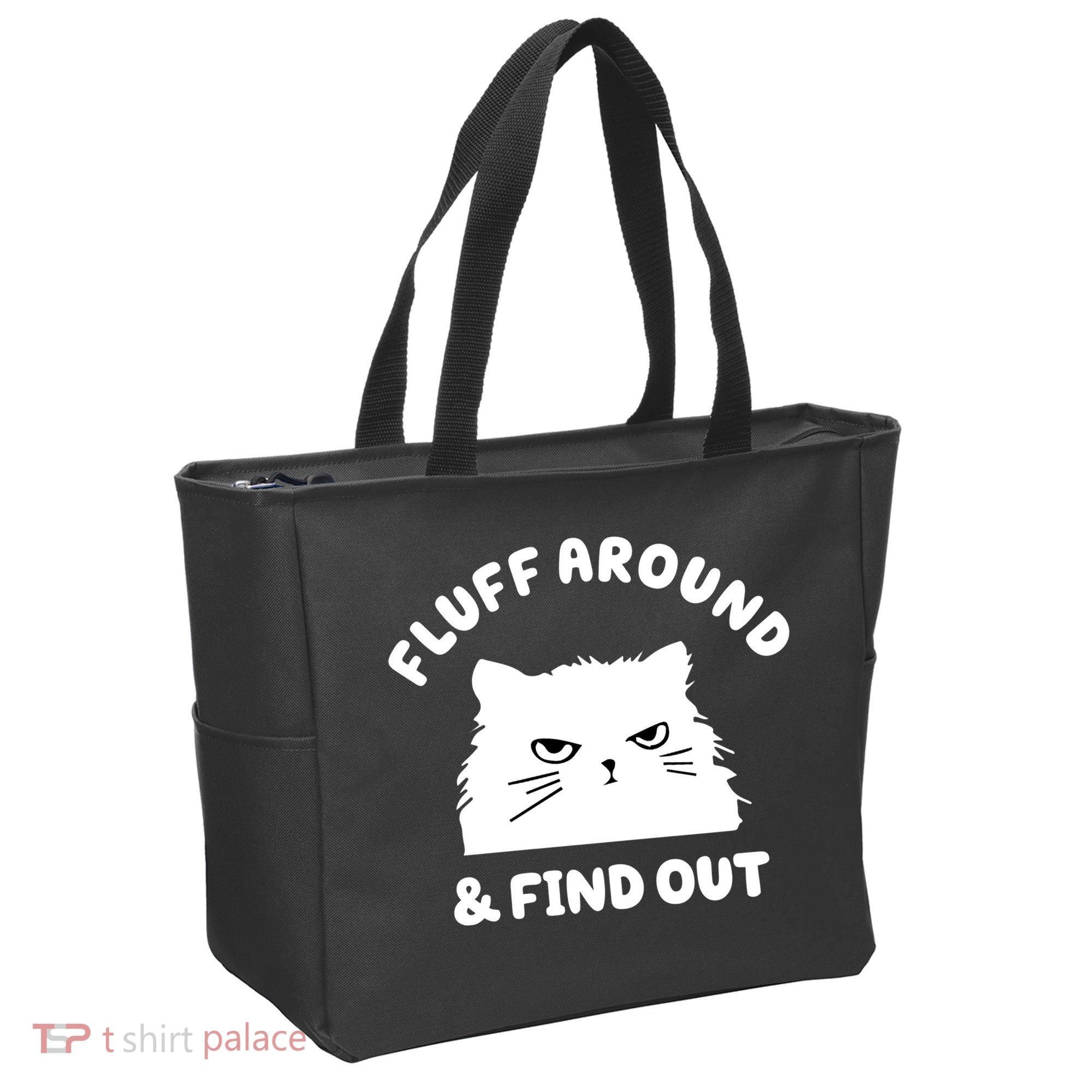Fluff Around And Find Out Funny Angry Cat Tote Bag
