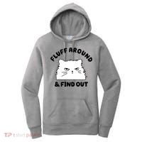 Fluff Around And Find Out Funny Angry Cat Women's Hoodie thumb 0