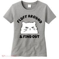 Fluff Around And Find Out Funny Angry Cat Women's T-Shirt thumb 0