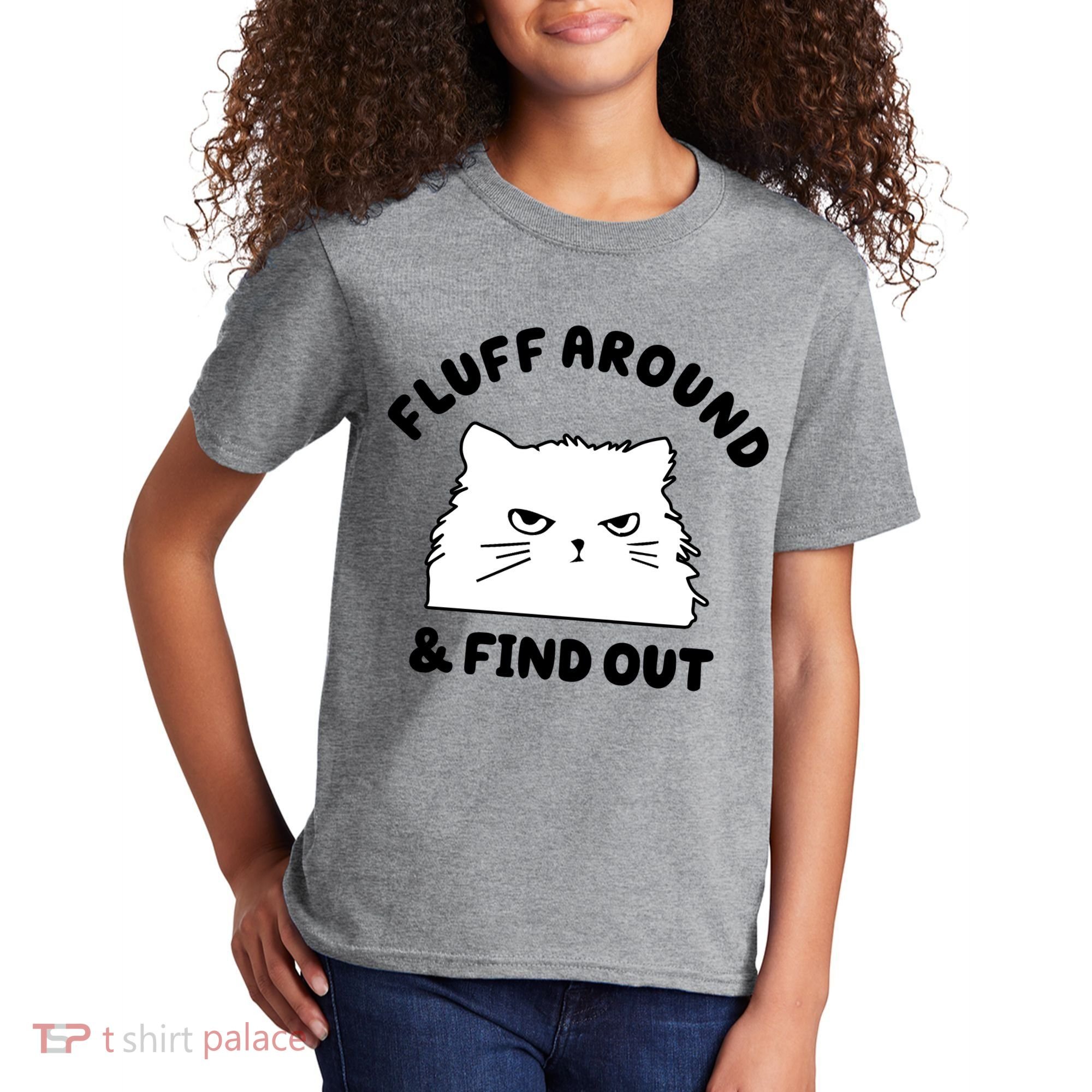 Fluff Around And Find Out Funny Angry Cat Kids T-Shirt