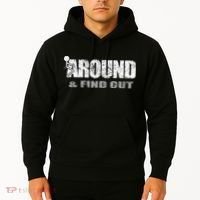 Fuck Around And Find Out Hoodie thumb 2