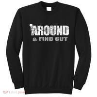 Fuck Around And Find Out Sweatshirt thumb 0