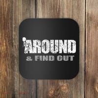 Fuck Around And Find Out Coaster thumb 0