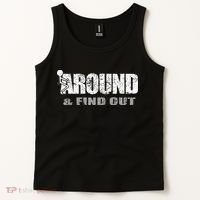 Fuck Around And Find Out Tank Top thumb 2