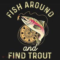 Fish Around And Find Trout Funny Fishing Women's Hoodie thumb 2