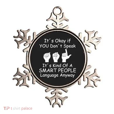 Funny ASL American Sign Language Ornament