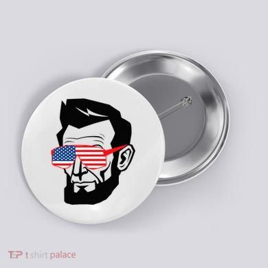 Funny Abraham Abe Lincoln July 4th Funny Button
