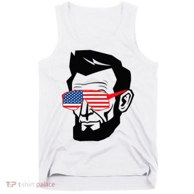Funny Abraham Abe Lincoln July 4th Funny Tank Top